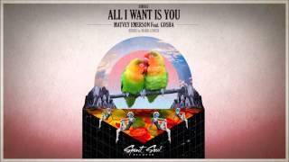 Matvey Emerson feat. Gosha -  All I Want Is You (Original Mix)