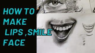 Session 11 Lips And Smile Face, how to draw lips , lips drawing , how to make lips with  teeth