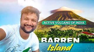 Barren Island Andaman & Nicobar | Active Volcano of India | Andaman Islands | Andaman Travel Guide