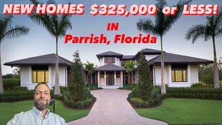 Affordable New Homes in Parrish Florida ($270,000 - $325,000)