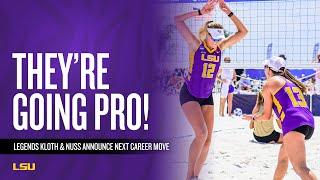 Taryn Kloth and Kristen Nuss Announce Pro Career: LSU Beach Volleyball