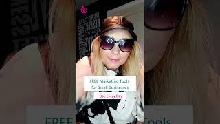 Free Marketing Tools for Small Businesses I Use Every Day