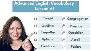 Advanced Vocabulary Builder: Lesson #1