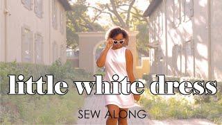 Little White Dress Sew Along: VikiSews Lynne Sheath Dress