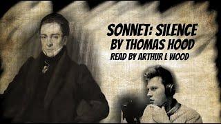 Sonnet: Silence by Thomas Hood read by poet Arthur L Wood