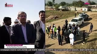 BSM Developers & Realtor Community | Progress Review at New Metro City Mandi Bahauddin