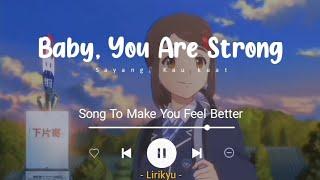  Song to make you feel better  (Lyrics Video)