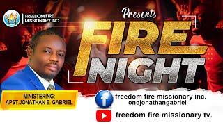 Fire Night September 2nd 2022 Apostle Jonathan Gabriel