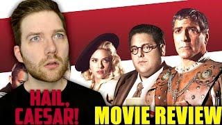 Hail, Caesar! - Movie Review