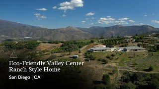 Eco-Friendly Valley Center Ranch Style Home | San Diego Homes | Native Real Estate