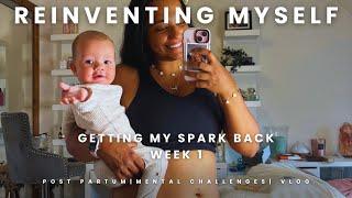 REINVENTING MYSELF | MENTAL CHALLENGES | VLOG | FIRST TIME MUM