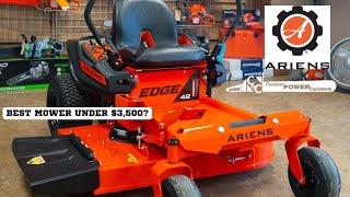 2023 Ariens Edge Zero Turn Mower: The BEST MOWER UNDER $3,500!