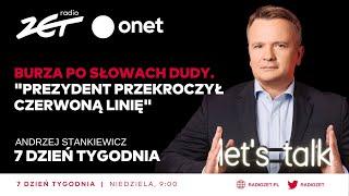 Burza po słowach Andrzeja Dudy. "Prezydent przekroczył czerwoną linię" | 7. Dzień Tygodnia