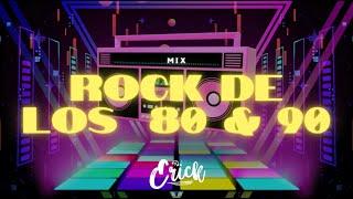 MIX ROCK POP DE LOS 80 & 90 - DJ ERICK