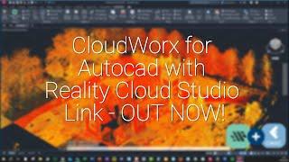 Loading data from Reality Cloud Studio into Autocad with CloudWorx