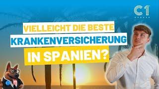 Vielleicht die beste Krankenversicherung in Spanien? C1 Broker Spanien