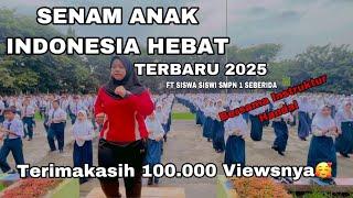 SENAM ANAK INDONESIA HEBAT 2025