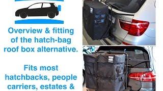 Car Roof Box alternative : Hatch bag for VW Golf & Polo, Ford Focus & More