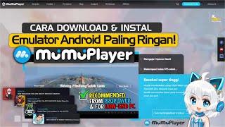 LENGKAP! Cara Instal MuMu Player Terbaru - Emulator Android Paling Ringan Untuk PC /Laptop Saat Ini!