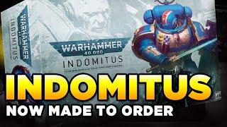 INDOMITUS BOX is now MADE TO ORDER - My Thoughts | WARHAMMER 40K MINIS