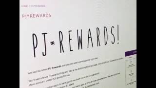 PJ*Rewards Bonus!