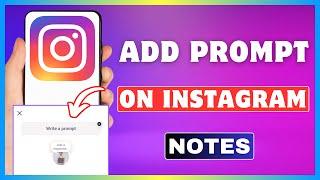 How To Write A Prompt On Instagram Notes | Use Prompt In Instagram Note