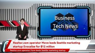 Realtor.com operator Move leads Seattle marketing startup Evocalize for $12 million