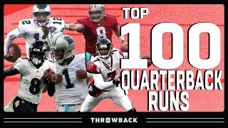 Top 100 QB Runs: Vick Juke, Lamar Spin, Young Scramble, & More!