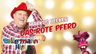 Markus Becker - Das rote Pferd (Version 2022) (Lyric Video)