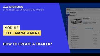 How to Create and Assign Trailers