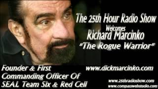 Richard Marcinko - Founder & First Commanding Officer Of Navy SEAL Team Six - The Rogue Warrior