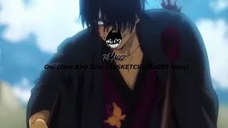 tuMaggz - Oni (feat. Kira Zen, LILSKETCHX & GSR Nino)