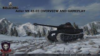 Adler VK 45.03 overview and gameplay