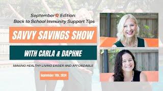 Savvy Savings Show - Immune Support Essentials & Big Shaklee Promotions | Smart Choices Community