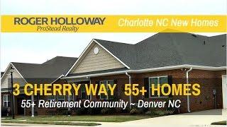 3 Cherry Way Active Adult Retirement Community - Denver NC