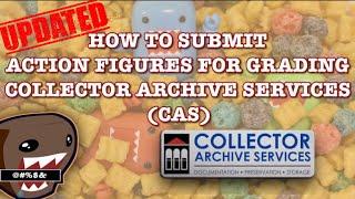 How To Submit Action Figures To Collector Archive Services (CAS) [2021 Update]