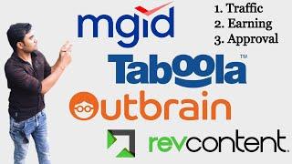 Taboola | MGID | OutBrain | RevContent - Traffic | Earning | Approval | Content Marketing - AskRohit