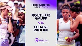 Routliffe/Gauff vs. Errani/Paolini | 2024 Rome Doubles Final | WTA Match Highlights