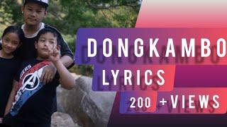 Dhean Salnang | Dongkambo | garo song| (lyrics)