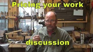 pricing your work - business of blacksmithing