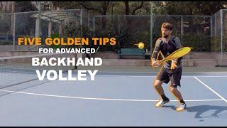 Five Golden Tips For Advanced Backhand Volley (TENFITMEN - 157)