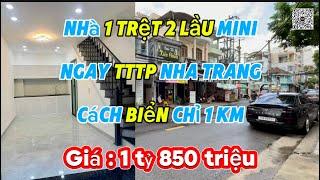 Nhà 1 trệt 2 lầu mini ngay tt Thành Phố Nha Trang . Cách biển chỉ 1km . Tiện ích xung quanh chỉ 200m