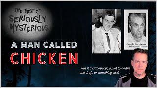 A Man Called Chicken, The Disappearance of Danny Goldman | Best of Seriously Mysterious