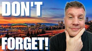 5 Must Do's BEFORE Moving To Seattle Washington 2023 | Living In Seattle Washington | WA Real Estate