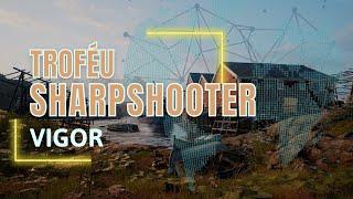 [GUIA TROFÉU] SHARPSHOOTER - VIGOR