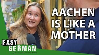 What Locals Think About Aachen | Easy German 573