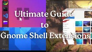 Ultimate Guide to GNOME Shell Extensions 2014