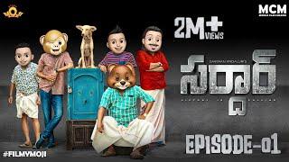 Filmymoji || Middle Class Madhu || SARDHAAR Episode -01 || MCM