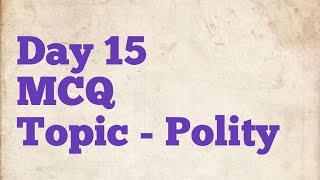 Daily MCQ Day 15 Polity UPSC Prelims #shorts