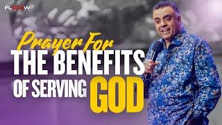 Prayer For The Benefits Of Serving God | FLOW Prayer Meeting | Dag Heward-Mills |Tue 11th March 2025